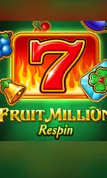 Fruit Million Respin